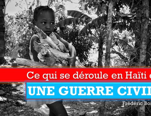 CE QUI SE DÉROULE EN HAITI EST UNE GUERRE CIVILE