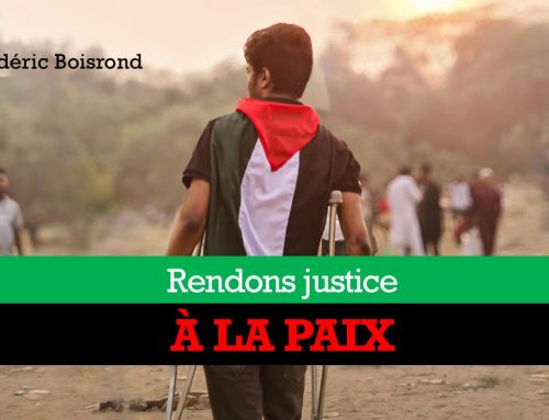 RENDONS JUSTICE À LA PAIX